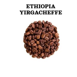 Ethiopia Yirgacheffe quality coffee